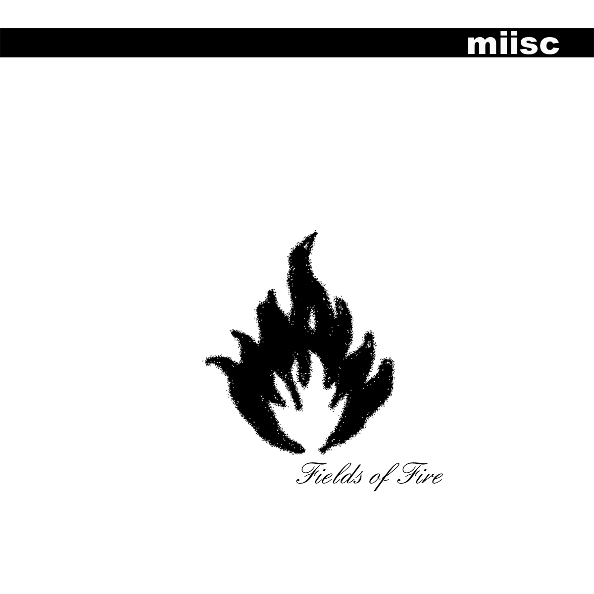 Fields Of Fire LP Cover